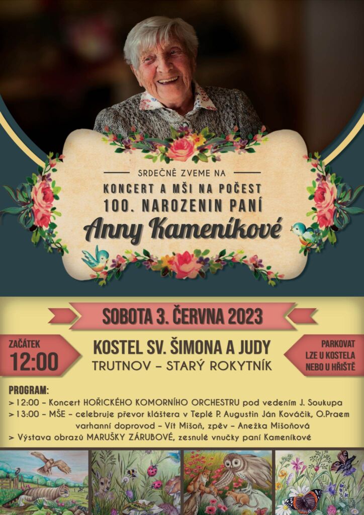 Koncert a mše na počest 100. narozenin paní Anny Kameníkové